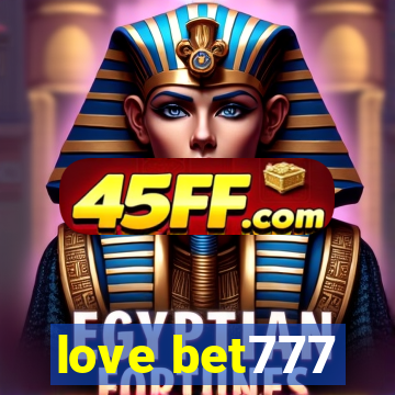 love bet777